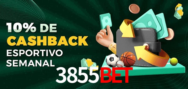 10% de bônus de cashback na 3855bet